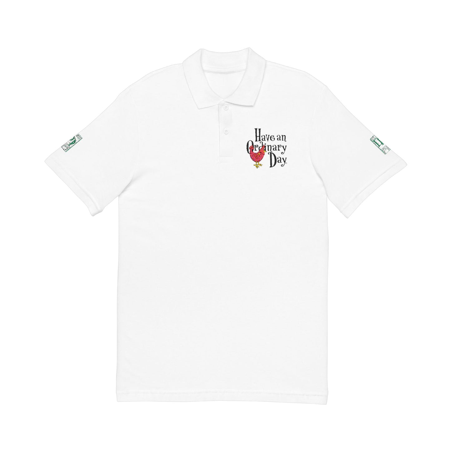 Unisex Pique Polo Shirt (Embroidery) Have An Ordinary Day