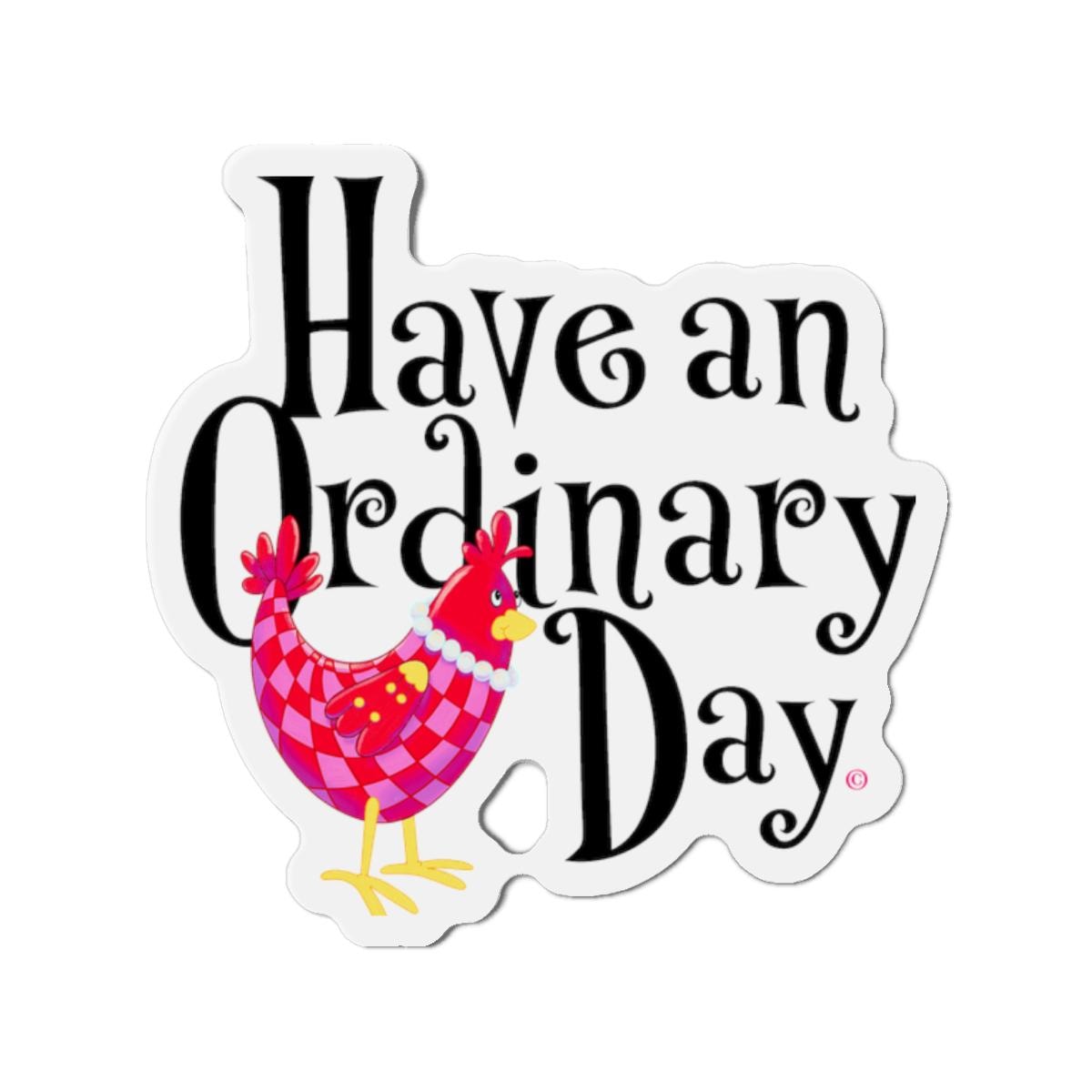 Cheerful Die-Cut Magnets, Quirky Kitchen Decor, Fun Gift for Friends, Inspirational Fridge Magnets, Farmhouse Style